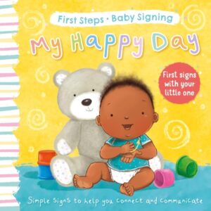 FIRST STEPS BABY SINGING: MY HAPPY DAY