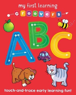 MY FIRST LEARNING GROOVERS ABC