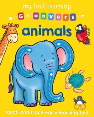 MY FIRST LEARNING GROOVERS ANIMALS