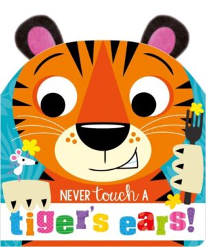 NEVER TOUCH A TIGER'S EARS!