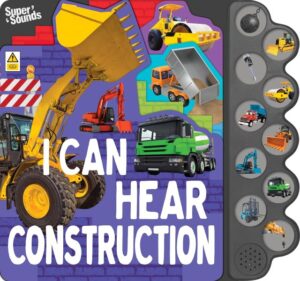 10 SOUNDS I CAN HEAR CONTRUCTION