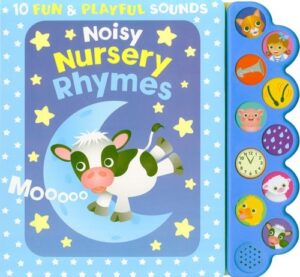 10 SOUNDS - NOISY NURSERY RHYMES