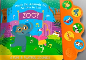 6 SOUNDS - WHAT DO ANIMALS DO ALL DAY IN THE ZOO?