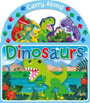 CARRY ALONG: DINOSAURS