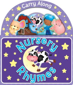 CARRY ALONG: NURSERY RHYMES