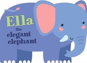 CHUNKY BOARD JUNGLE: ELLA THE ELEGANT ELEPHANT