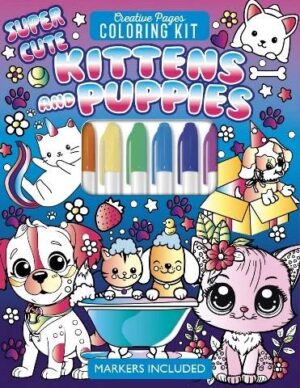 CREATIVE PAGES COLOURING KIT: SUPER CUTE KITTENS AND PUPPIES