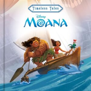 DISNEY TIMELESS TALES: MOANA