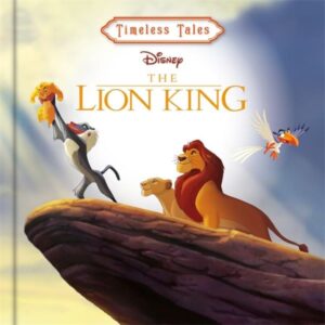 DISNEY TIMELESS TALES: THE LION KING