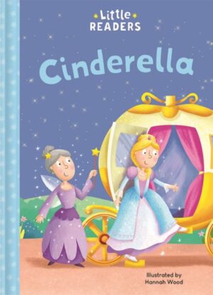 LITTLE READERS: CINDERELLA