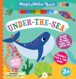 MAGIC WATER BOOK: UNDER THE SEA