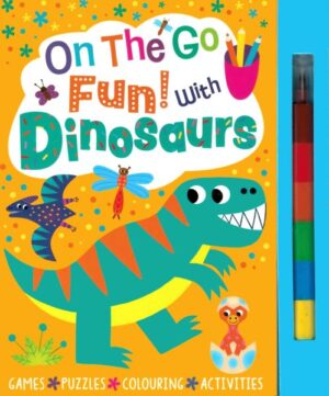 ON THE GO FUN! WITH DINOSAURS