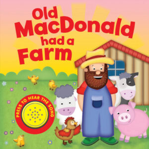 NOISY: OLD MACDONALD HAD A FARM