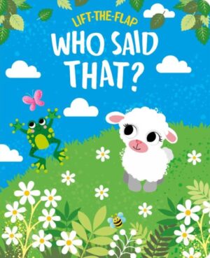 LIFT-THE-FLAP: WHO SAID THAT?