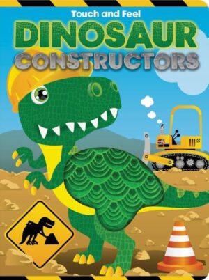 TOUCH AND FEEL SILICONE: DINOSAUR CONSTRUCTORS